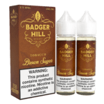 Buy Badger Hill | Brown Sugar | ELiquid 120ml | E-Juice | EjuiceResellers at Cheap Wholesale Distributor Deal Prices from ejuiceresellers.com