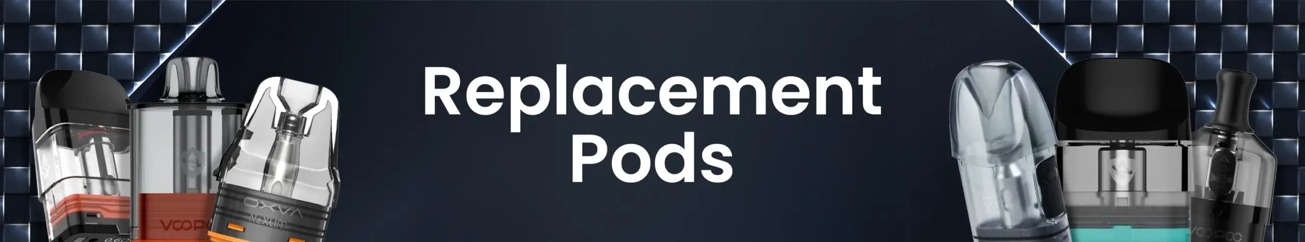 Replacement Pods